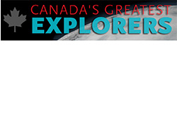 Canada's greatest explorers